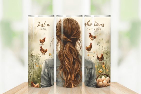 Just a Girl Who Loves Chickens Tumbler Graphics