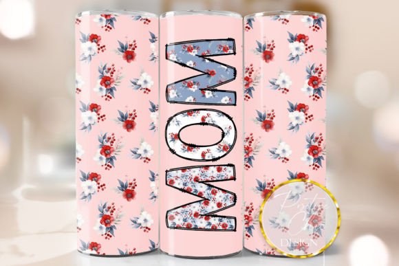 Mom Floral Tumbler Wrap PNG Sublimation